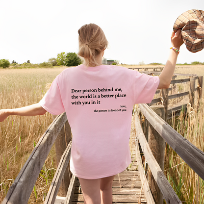 Dear Person – Unisex tričko „Milá osoba za mnou“